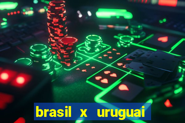 brasil x uruguai ao vivo multicanais